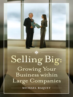cover image of Selling Big
